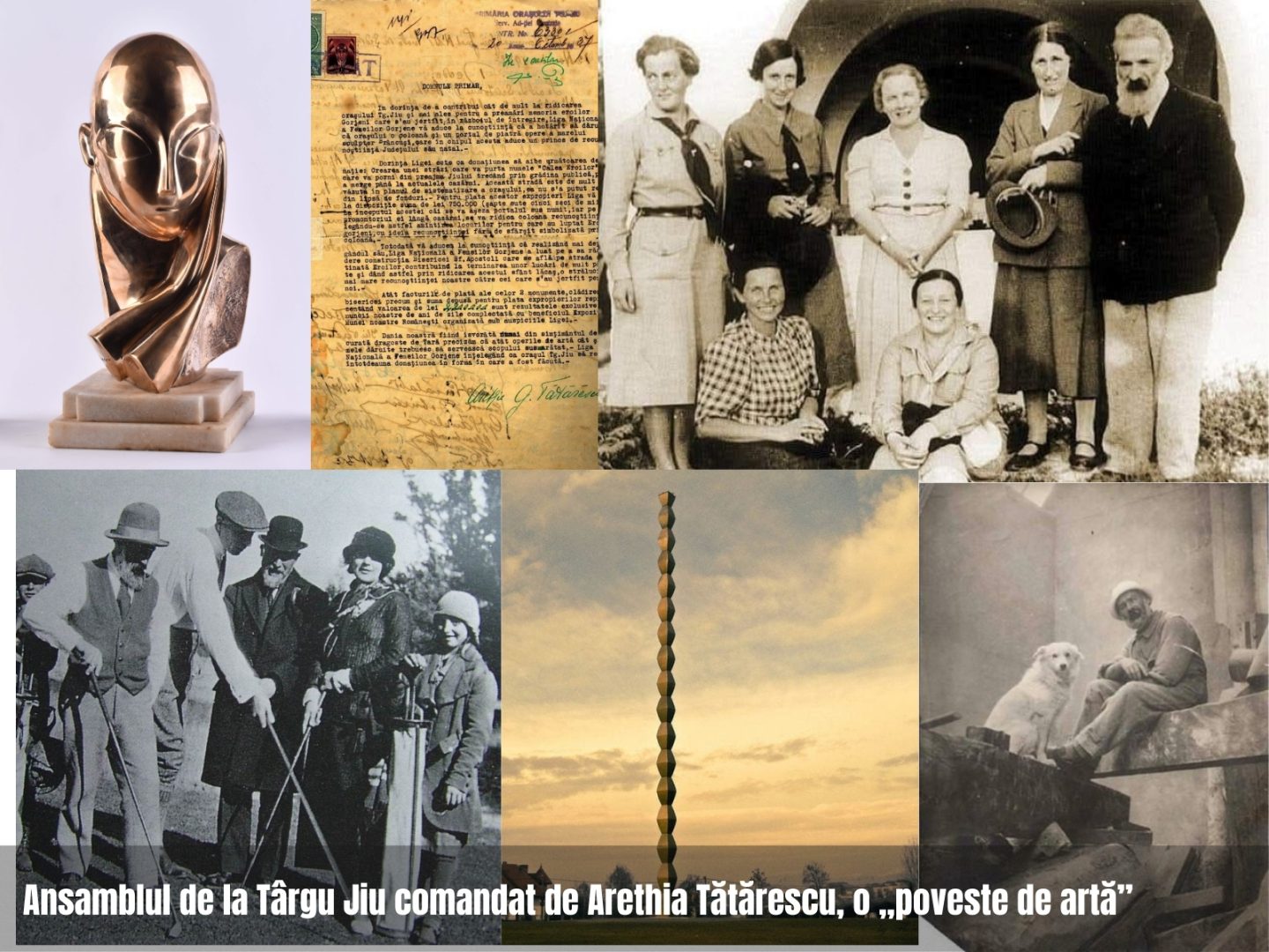 Ansamblul de la Târgu Jiu comandat de Arethia Tătărescu, o „poveste de artă”