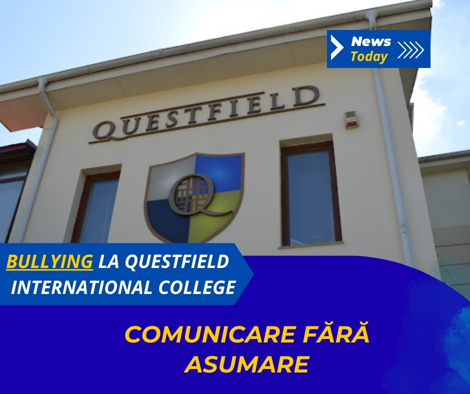 Bullying la Questfield International College, comunicare fără asumare